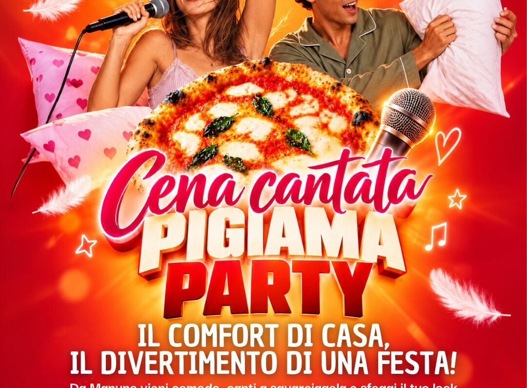 Cena cantata Pigiama Party a Brescia: venerdì 6 novembre da Manuno